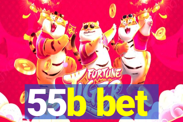 55b bet